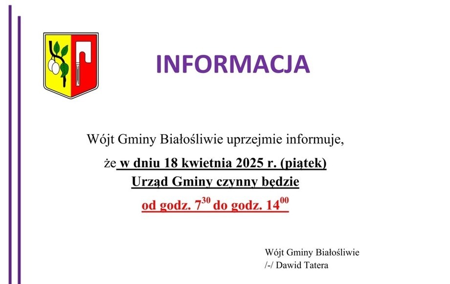 Zdjęcie do Informacja W&oacute;jta Gminy Białośliwie - 18.04.2025 r.