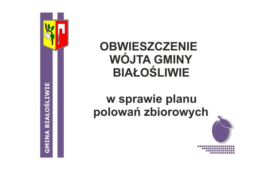 Zdjęcie do OBWIESZCZENIE W&Oacute;JTA GMINY BIAŁOŚLIWIE w sprawie planu polowań...