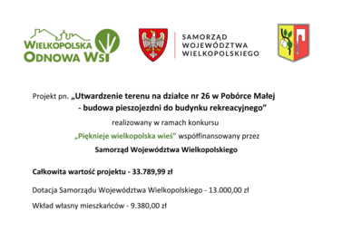 Zdjęcie do Zakończono realizację projektu pn. &bdquo;Utwardzenie terenu na&nbsp;działce nr 26 w&nbsp;Pob&oacute;rce Małej - budowa pieszojezdni do budynku rekreacyjnego&rdquo;.