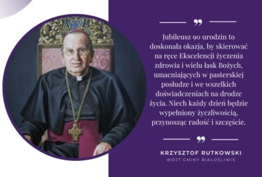 Zdjęcie do 90 urodziny obchodzi dzisiaj arcybiskup Henryk J&oacute;zef Muszyński - Honorowy Obywatel Białośliwia.