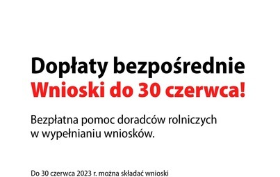 Zdjęcie do Bezpłatna pomoc doradc&oacute;w rolniczych przy wnioskach o dopłaty bezpośrednie