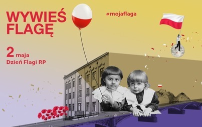 Zdjęcie do 2 maja Dzień Flagi RP