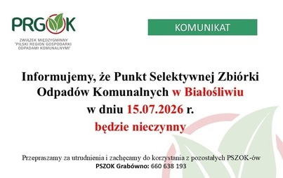 Zdjęcie do Informacja o zamknięciu PSZOK-u w Białośliwiu w dniu 15.07.2026 r.