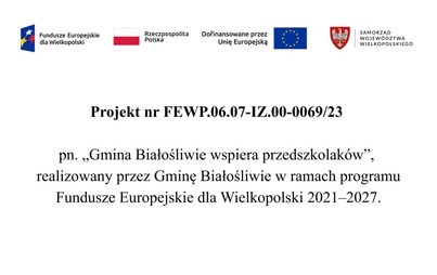Zdjęcie do Zakończenie realizacji projektu &bdquo;Gmina Białośliwie wspiera przedszkolak&oacute;w&rdquo;