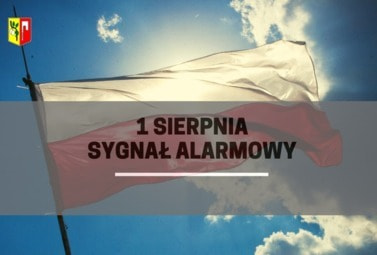 Zdjęcie do 1 sierpnia  - SYGNAŁ ALARMOWY