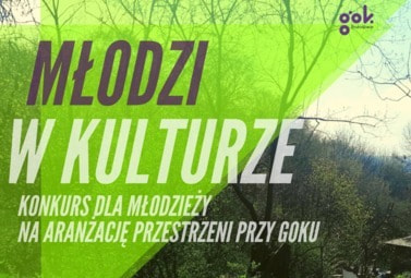 Zdjęcie do Konkurs - Młodzi w kulturze
