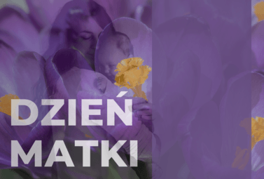 Zdjęcie do 26 MAJA - DZIEŃ MATKI
