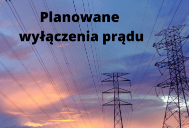 Zdjęcie do Planowane wyłączenia prądu