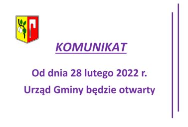 Zdjęcie do KOMUNIKAT - od dnia 28 lutego 2022 r. wznowienie bezpośredniej obsługi mieszkańc&oacute;w.