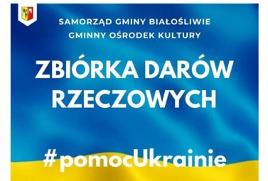 Zdjęcie do ZBI&Oacute;RKA DAR&Oacute;W RZECZOWYCH #pomocUkrainie