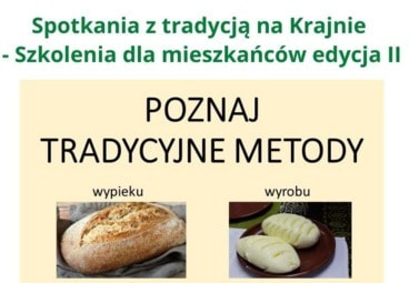 Zdjęcie do Spotkania z tradycją na Krajnie