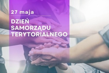 Zdjęcie do 27 maja Dzień Samorządu Terytorialnego