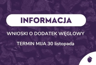Zdjęcie do Ostatni dzień na złożenie wniosku o dodatek węglowy